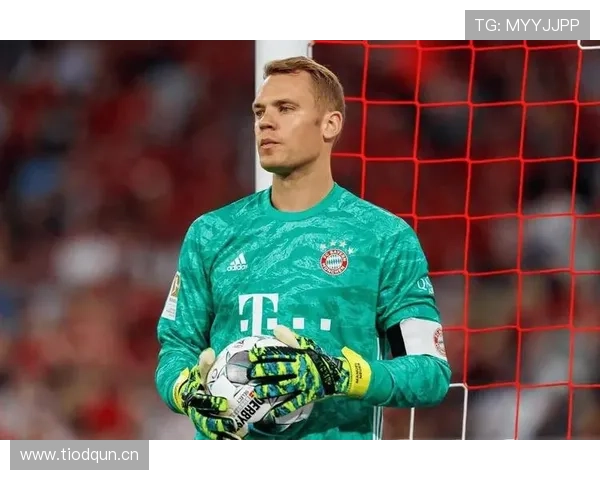 诺伊尔在高压体系中的战术作用解析 诺伊尔在高压体系中的战术作用解析